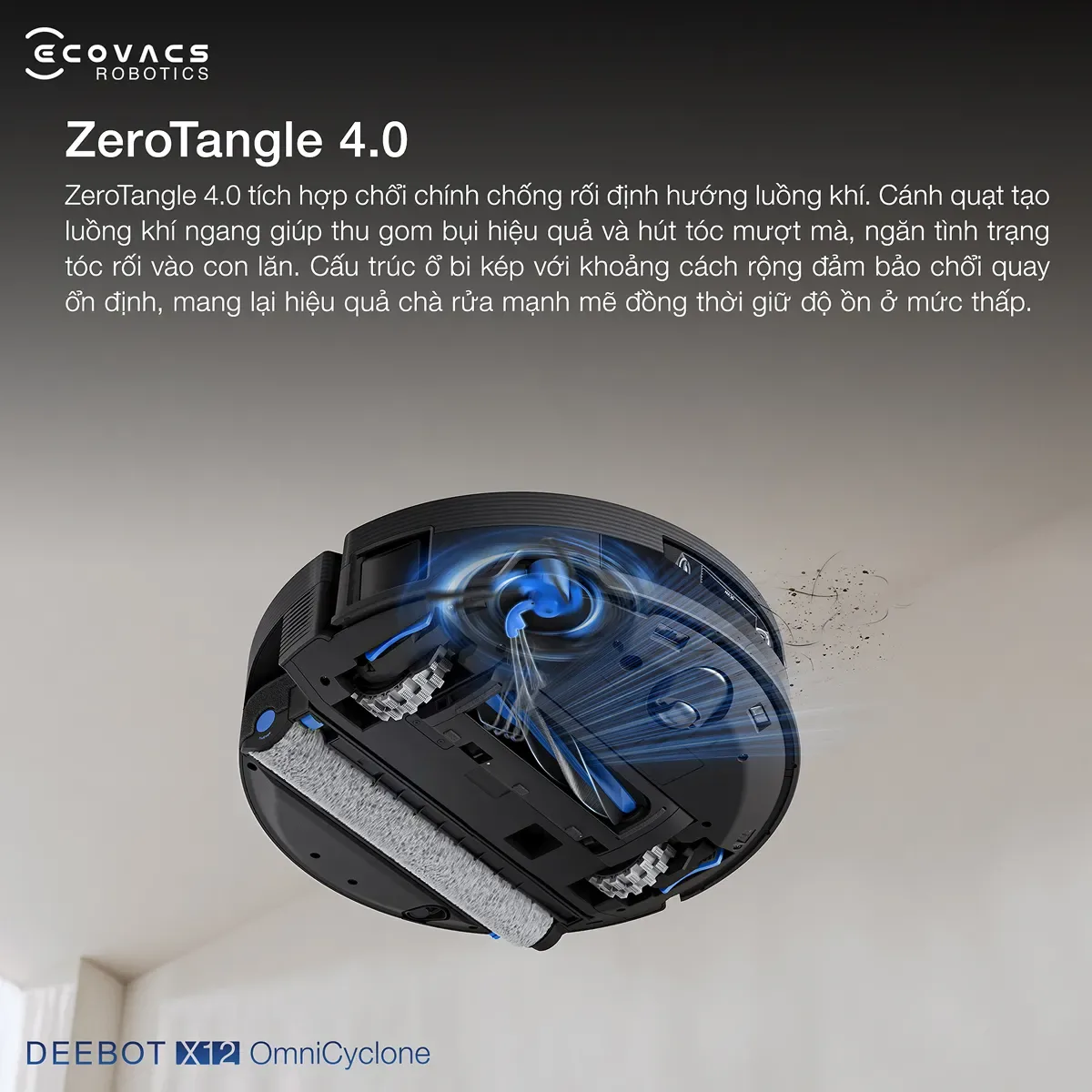 Ecovacs Deebot X12 OmniCyclone - Robot h&uacute;t bụi lau nh&agrave; th&ocirc;ng minh 2 trong 1